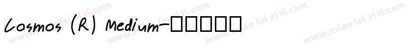Cosmos (R) Medium字体转换
